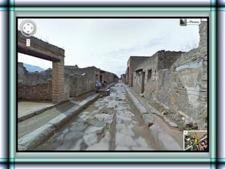 Pompeii      Lost  Town   (Street  View)