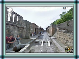 Pompeii      Lost  Town   (Street  View)