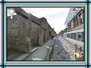 Pompeii      Lost  Town   (Street  View)