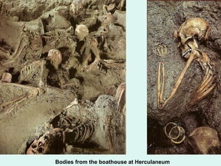 Bodies from the boathouse at Herculaneum 
