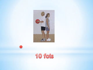       10 fois
