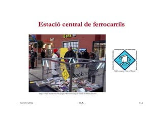 Estació central de ferrocarrils




             http://www.facebook.com/pages/Bookcrossing-en-català-els-llibres-Lliures
...