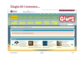 Llegiu-hi i remeneu...




. Després de 14 anys el web infantil Chilias es publica el
    nou portal infantil Gènius
. Apl...