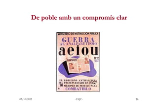 De poble amb un compromís clar




02/10/2012            - EQC -             16
 