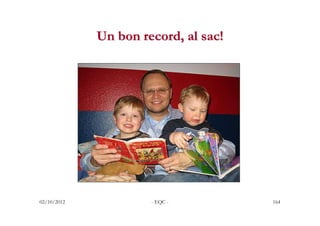 Un bon record, al sac!




02/10/2012            - EQC -         164
 