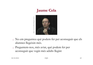 Jaume Cela




                http://conversesfluvia.blogspot.com.es




. No em pregunteu què podem fer per aconseguir q...