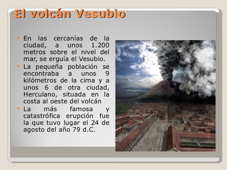 Cómo Se Llamaba El Volcán Que Destruyó Pompeya