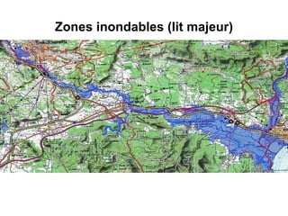 Zones inondables (lit majeur) 