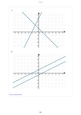 (Pokaż odpowiedź)
c)
d)
Zadania
341
 