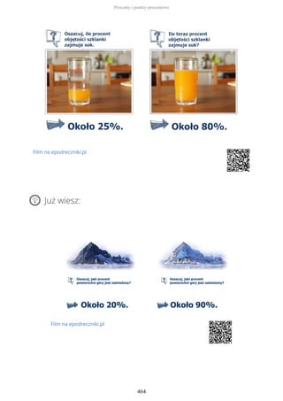 Film na epodreczniki.pl
Już wiesz:
Film na epodreczniki.pl
Procenty i punkty procentowe
464
 