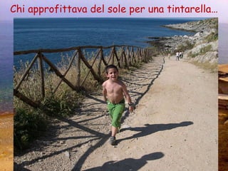 Chi approfittava del sole per una tintarella… 