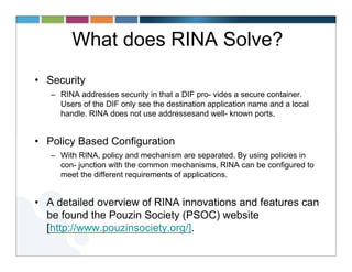 RINA: Recursive Inter Network Architecture