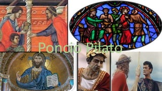 Poncio Pilato
 