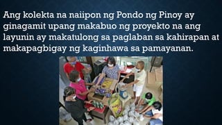 Pondo ng Pinoy: Faith-Based Community Support Against Poverty | PPTX