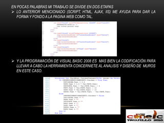 ACERO HORIZONTAL EN LA PANTALLACARA INTERIOR 1/3(Ash)CARA EXTERIOR 2/3(Ash)ACERO VERTICAL CARA EXTERIOR.