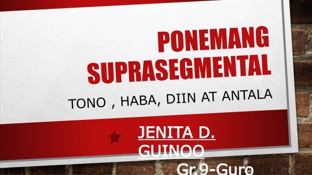 ponemang suprasegmental gr9 powerpoint presentation