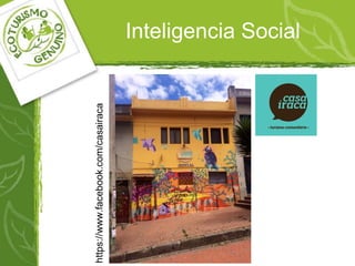 Inteligencia Social
https://www.facebook.com/casairaca
 