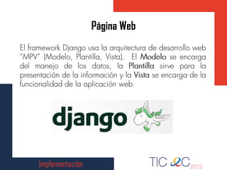 Página Web
Implementación
 