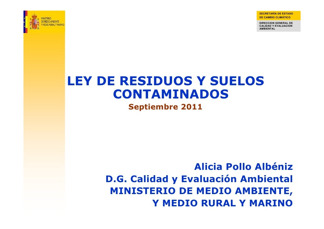 Ley de residuos y suelos contaminados / Alicia Pollo Albéniz