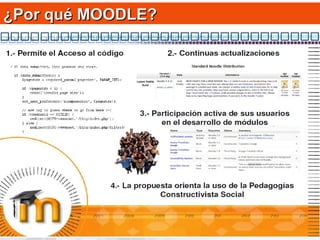 ¿Por qué MOODLE? 