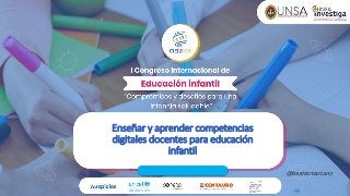 Enseñar y aprender competencias
digitales docentes para educación
infantil
@beatrizmarcano
 