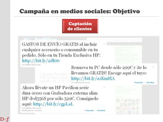 Campaña en medios sociales: cómo1. Localización del target