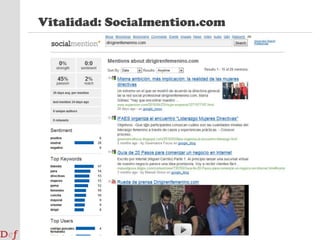 Campaña en medios sociales: Objetivo4.600 fotos/mes+5.000 comentarios/díaPosicionamiento con líderes