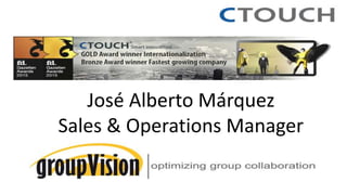José Alberto Márquez
Sales & Operations Manager
 