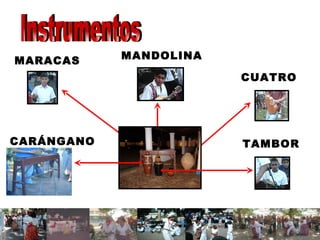 MARACAS MANDOLINA CUATRO CARÁNGANO  TAMBOR Instrumentos 