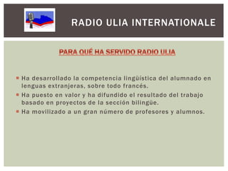 Ponencia Radio Ulia Internationale