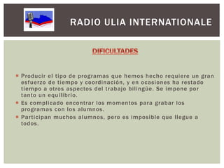Ponencia Radio Ulia Internationale