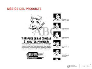 MÉS ÚS DEL PRODUCTE
 