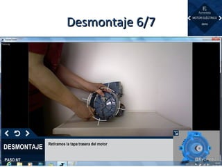 Desmontaje 6/7Desmontaje 6/7
 