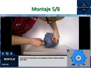 Montaje 5/8Montaje 5/8
 