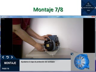 Montaje 7/8Montaje 7/8
 