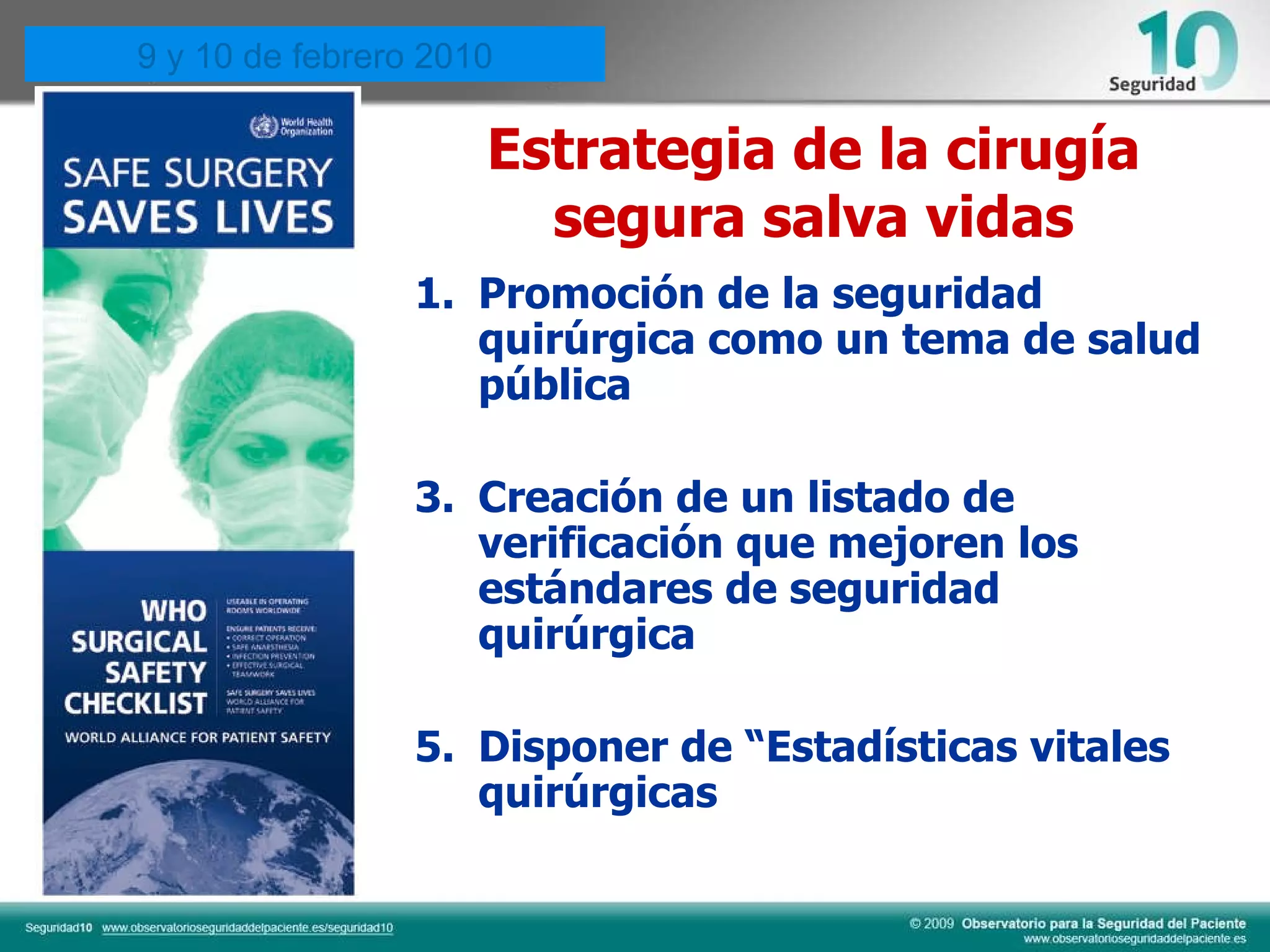 La seguridad del paciente quirúrgico. Hospital de Jerez 2010 | PPT