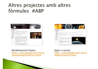 Continguts? Protocol TPoP.
Objectius del projecte vs Objectius
d’aprenentatge.
Mantenir el focus en el conflicte i no en el
producte.
La creativitat i l’autonomia demanen incertesa i
risc: implicar alumnat en planificació!
Fragmentar processos i seqüenciar tasques.
La diversitat s’atén de forma autèntica. Grups
d’experts (on the way) i autonomia.
Avaluació: Productes, Exemples, Rúbriques,
Portfolios.
 