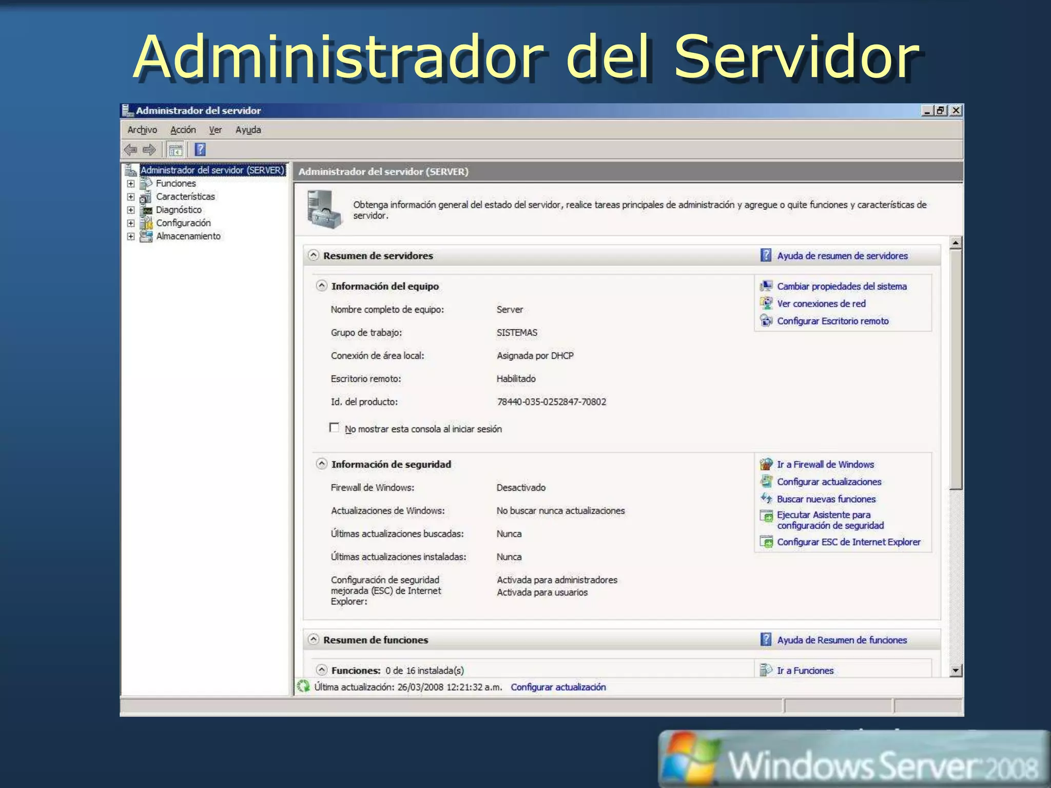 Administrador del Servidor
 