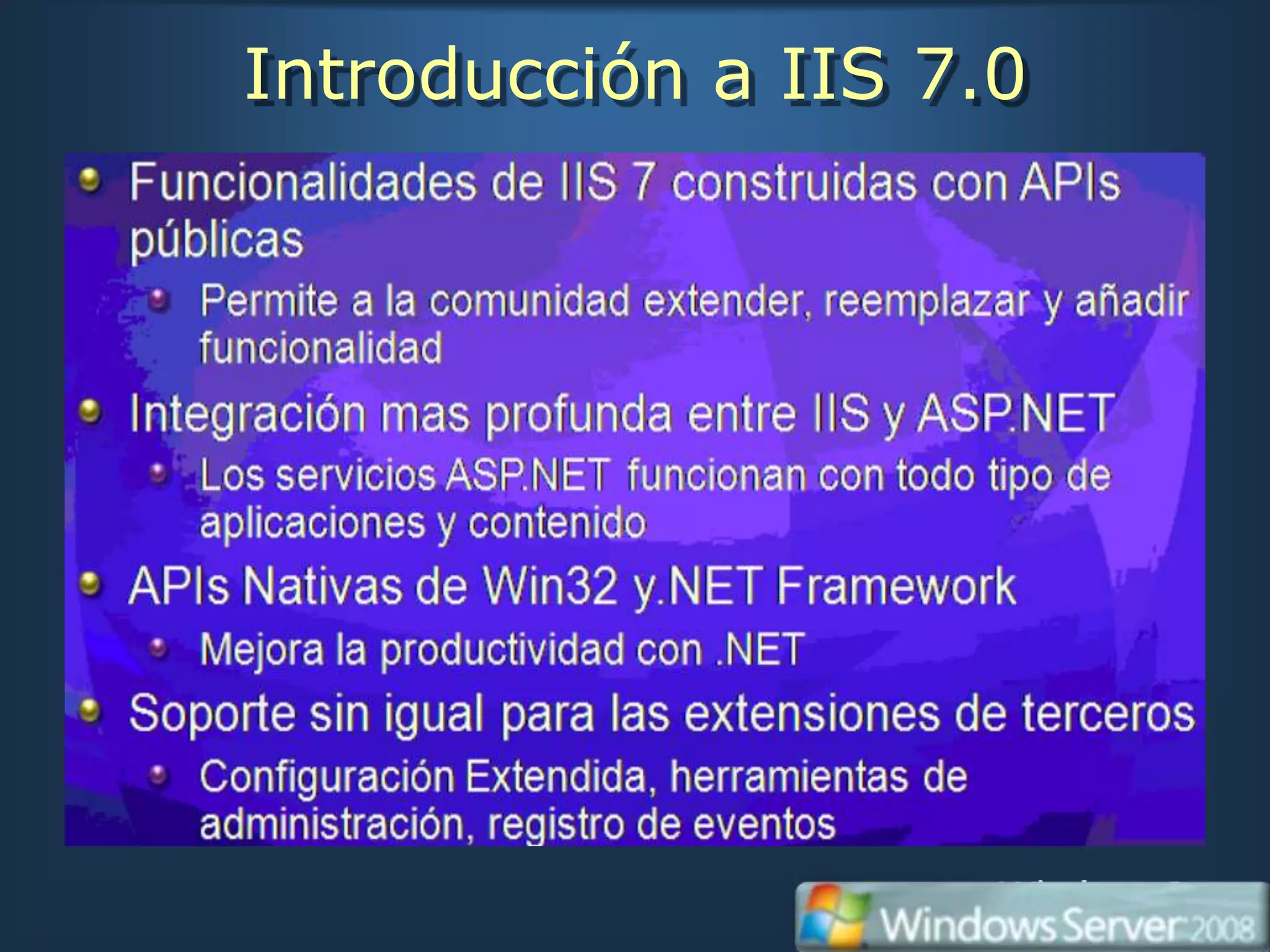 Introducción a IIS 7.0
 
