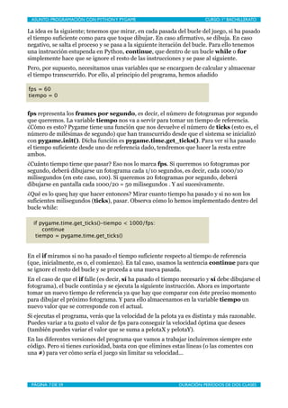 ASUNTO: PROGRAMACIÓN CON PYTHON Y PYGAME
      
                        CURSO: 1º BACHILLERATO

La idea es la siguiente; t...