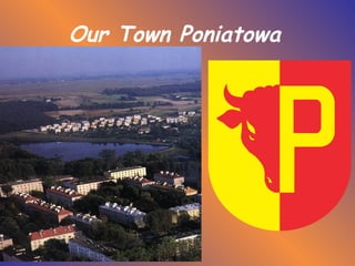 Our Town Poniatowa
 