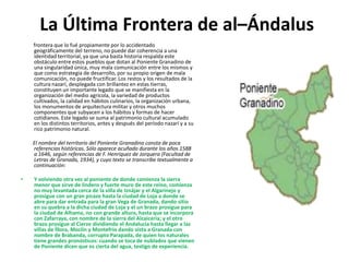 La zona Centro, formado por los municipios de Loja, Huétor-Tájar, Villanueva Mesía, Salar y Moraleda de Zafayona, conocida como la Comarca de Loja. 