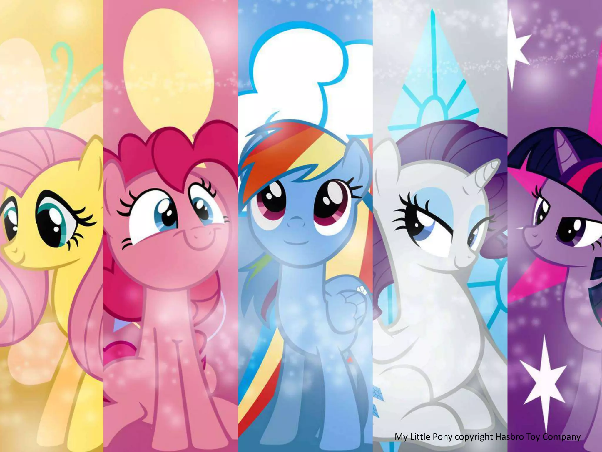 My Little Pony copyright Hasbro Toy Company
 