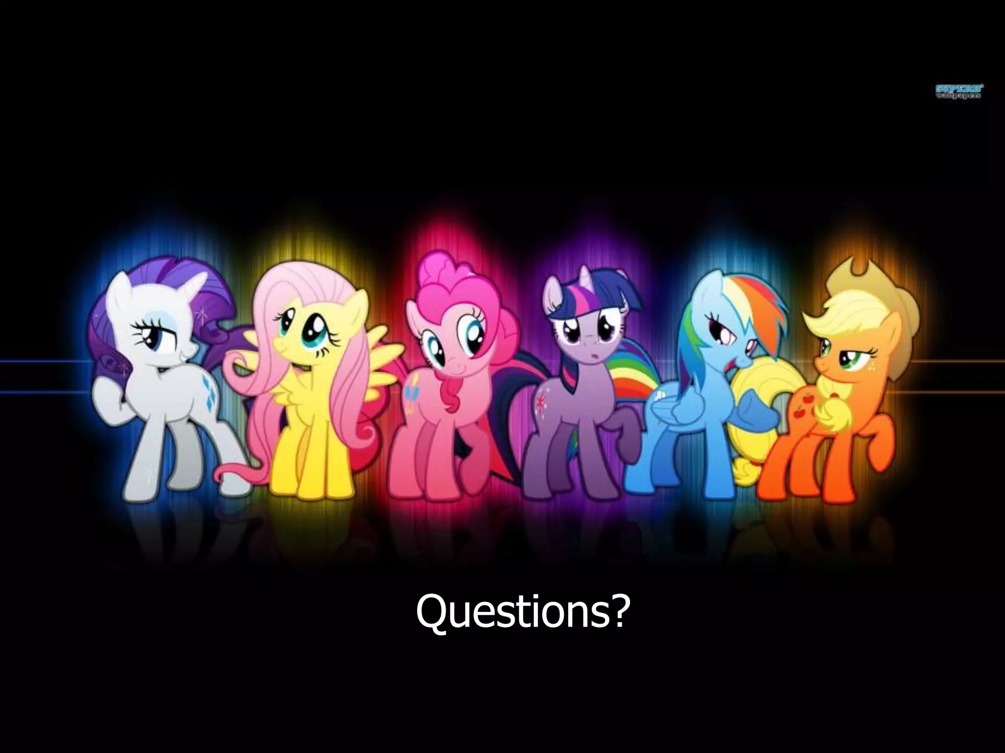 Questions?
 