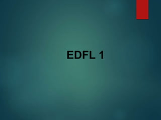 EDFL 1
 