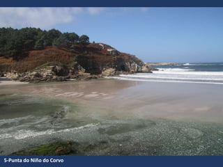 5-Punta do Niño do Corvo
 