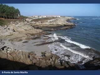 6-Punta de Santa Mariña
 