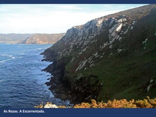 As Rozas. A Escorrentada.
 