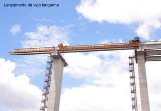 Lançamento da viga longarina

Lançamento de vigas

 