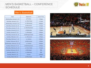 MEN’S BASKETBALL – CONFERENCE
SCHEDULE
     Men’s Basketball




                                4
 